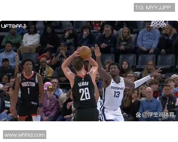 2017年火箭队与灰熊队激战回顾:精彩瞬间与关键时刻分析